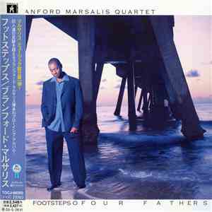 Branford Marsalis Quartet - Footsteps Of Our Fathers