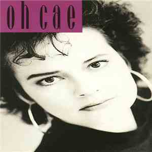 Cae Gauntt - Oh Cae