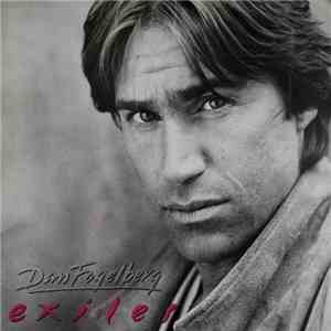 Dan Fogelberg - Exiles