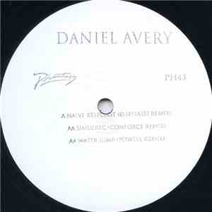 Daniel Avery - Naive Response (Ø [Phase] Remix) / Simulrec (Conforce Remix) ...