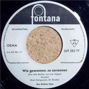 Das Birkner-Duo - Wie Gewonnen, So Zerronnen (Der Alte Bettler Von Las Vega ...