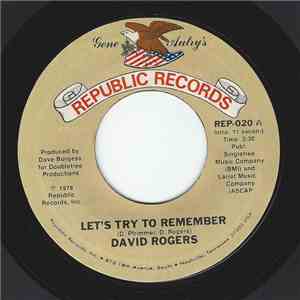 David Rogers  - Let'S Try To Remember / That Woman Keeps This Cowboy Comin' ...