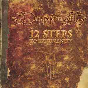DoppelgängeR  - 12 Steps To Inhumanity