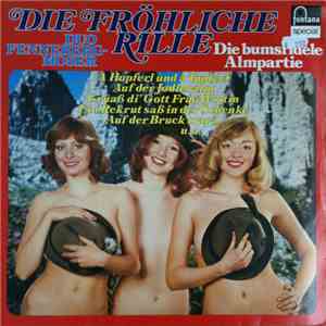 Duo Fenneberg-Moser - Die Bumsfidele Almpartie