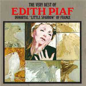 Edith Piaf - The Very Best Of Edith Piaf (Immortal