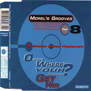 George Morel - Morel's Grooves Part 8 - Officer Where's Your Brother? (Get  ...