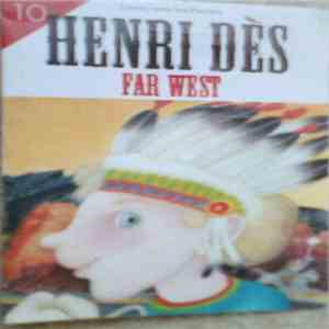 Henri Dès - 10 - Far West