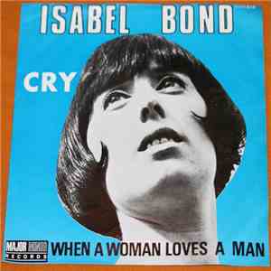 Isabel Bond - Cry