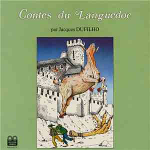 Jacques Dufilho - Contes Du Languedoc