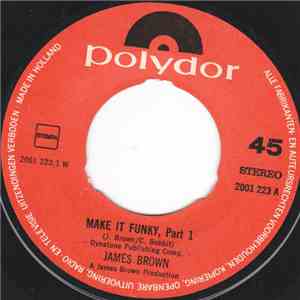 James Brown - Make It Funky, Part 1 & 2