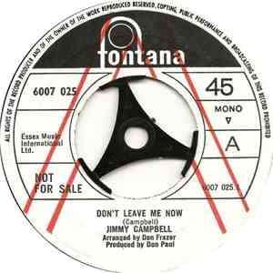 Jimmy Campbell - Don't Leave Me Now