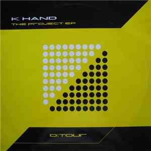 K Hand - The Project EP