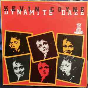 Kevin Coyne - Dynamite Daze