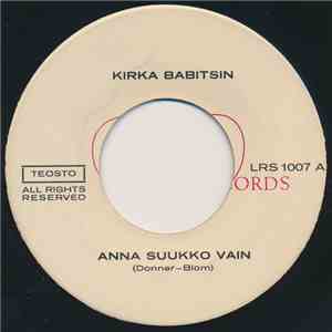 Kirka Babitsin - Anna Suukko Vain