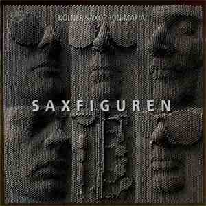 Kölner Saxophon Mafia - Saxfiguren