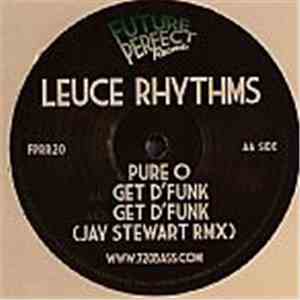 Leuce Rhythms - Pure O