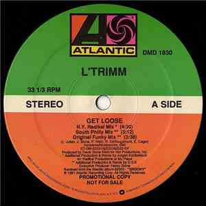 L'Trimm - Get Loose