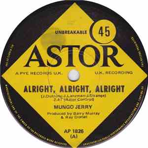 Mungo Jerry - Alright, Alright, Alright