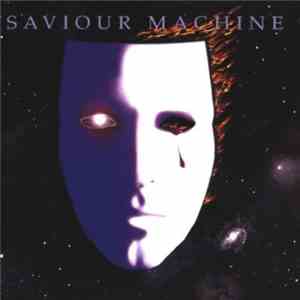 Saviour Machine - Saviour Machine