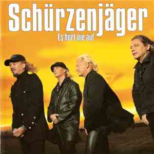 Schürzenjäger - Es Hört Nie Auf