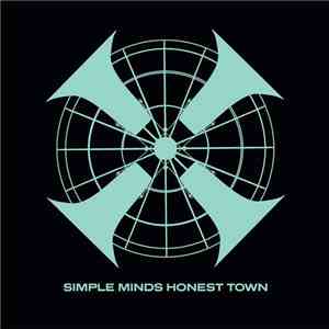 Simple Minds - Honest Town
