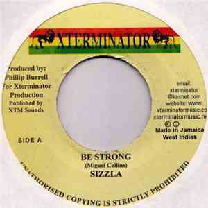 Sizzla - Be Strong