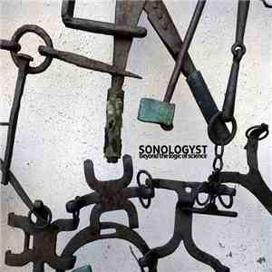 SONOLOGYST - Beyond The Logic Of Science