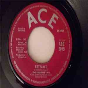 The Breakers Two - Chet & The Diamonds with Syndey Prince - Betrayed / I'm Gonna Get Down