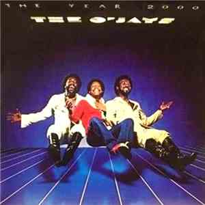 The O'Jays - The Year 2000