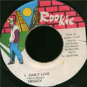 Twiggy - I Can't Live
