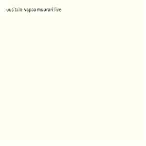 Uusitalo - Vapaa Muurari Live