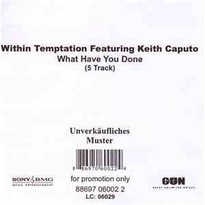 Within Temptation Featuring Keith Caputo - What Have You Done