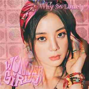 Wonder Girls - Why So Lonely