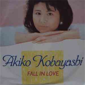 Akiko Kobayashi - Fall In Love