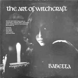 Babetta - The Art Of Witchcraft