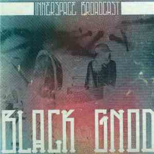 Black Gnod - Black Gnod: Inner Space Broadcasts Vol 3