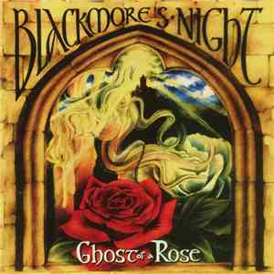 Blackmore's Night - Ghost Of A Rose