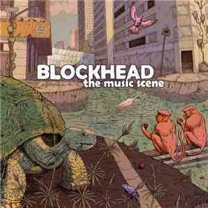 Blockhead - The Music Scene