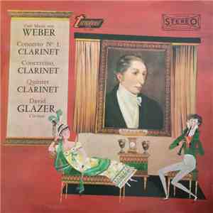 Carl Maria von Weber / David Glazer - Concerto Nº 1, Clarinet / Concertino, ...