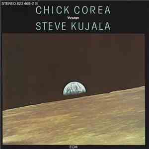 Chick Corea / Steve Kujala - Voyage
