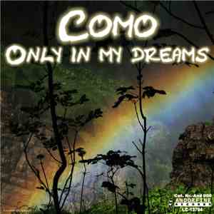 Como - Only In My Dreams