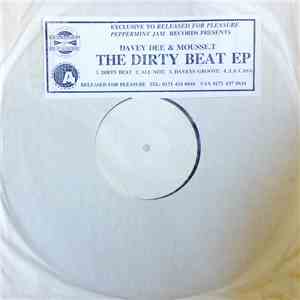 Davey Dee & Mousse T. - Dirty Beat EP