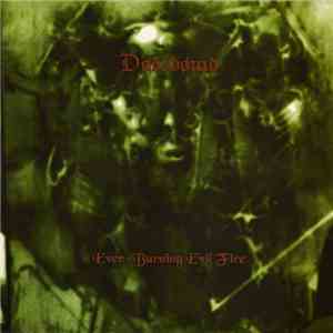 Dødsdømd - Ever-Burning Evil Fire