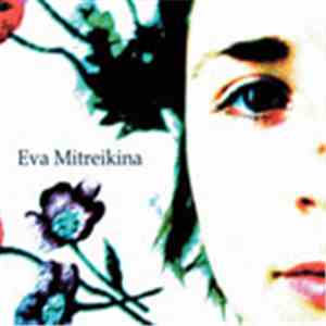 Eva Mitreikina - Eva Mitreikina