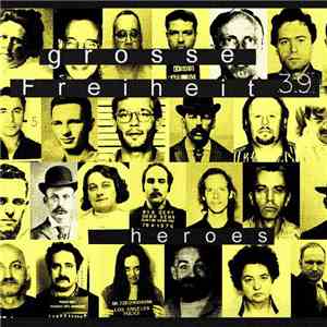 Grosse Freiheit 39 - Heroes