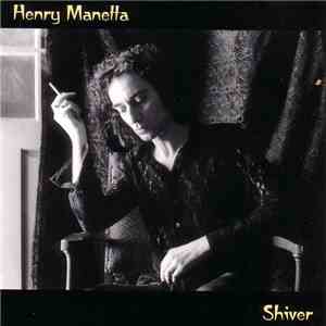 Henry Manetta - Shiver