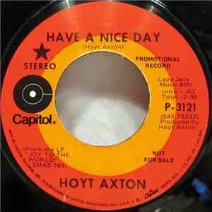Hoyt Axton - Have A Nice Day