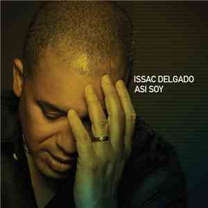 Issac Delgado - Asi Soy