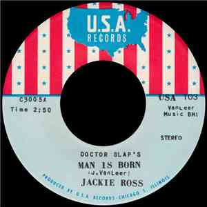 Jackie Ross - Doctor Slap's Man Is Born
