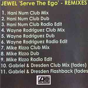 Jewel - Serve The Ego-Remixes